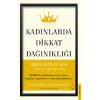 Kadınlarda Dikkat Dağınıklığı