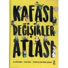 Kafası Değişikler Atlası