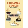Kahraman Gemiler