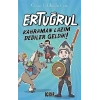 Kahraman Lazım Dediler Geldik! - Ertuğrul