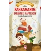 Kahramanım Barbaros Hayreddin - Kahraman Avcısı Kerem 8