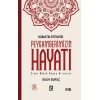 Kainatın Efendisi Peygamberimizin (a.s.m.) Hayatı (ciltli)