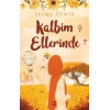 Kalbim Ellerinde