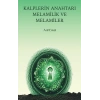 Kalplerin Anahtarı Melamilik Ve Melamiler