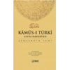 Kamus-ı Türki (latin Harfleriyle)