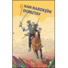 Kan Kardeşim Dorutay