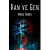 Kan Ve Gen