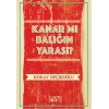 Kanar Mı Balığın Yarası?