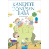 Kanepeye Dönüşen Baba