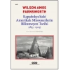 Kapadokya’daki Amerikalı Misyonerlerin Bilinmeyen Tarihi (1853-1903)