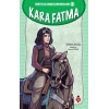 Kara Fatma - Kurtuluş Savaşı Kahramanları 3