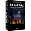Karantina - Beşinci Perde