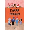 Karar Verenler
