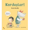 Kardeşler!