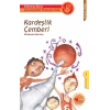 Kardeşlik Çemberi - Çocukların Hakları Var Serisi 1