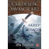 Kardeşlik Savaşçıları 5 - Akrep Dağı