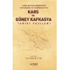 Kars Ve Güney Kafkasya Tarihi Yazıları