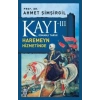 Kayı 3 - Haremeyn Hizmetinde