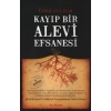 Kayıp Bir Alevi Efsanesi