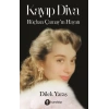 Kayıp Diva - Rüçhan Çamay’ın Hayat