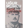 Kazım Karabekir Anlatıyor