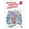 Kedilerin Kaybolma Mevsimi