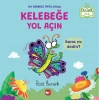 Kelebeğe Yol Açın (ciltli) - Organik Kitap