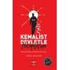 Kemalist Devletle Hesaplaşma