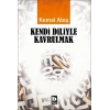 Kendi Diliyle Kavrulmak