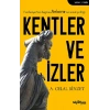 Kentler Ve İzler