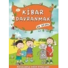 Kibar Davranmak Ne Güzel