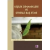 Kişilik Dinamikleri Ve Stresle Baş Etme