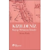 Kızıldeniz - Kayıp Mekanın İzinde