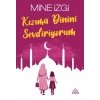 Kızıma Dinini Sevdiriyorum