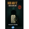 Kod Adı e Gıda Ajanları
