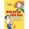 Kolaysa Sen Bul Karikatürlü Bilmeceler