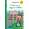 Kolezyumu Taşıyan Adam