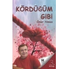 Kördüğüm Gibi