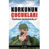 Korkunun Çocukları