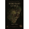 Korudaki Gümüş (ciltli)