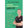 Kronik Hastalıklara Çözüm Var