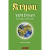 Kryon 12 - Yeni İnsan İnsanlığın Tekamülü
