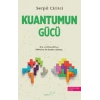 Kuantumun Gücü