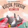 Küçük Porsuk Ve Kelimeler