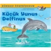 Küçük Yunus Delfinus -  Dünyayı Öğreniyorum