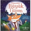 Kümesteki Büyük Gizem