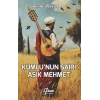 Kumlu’nun Şairi Aşık Mehmet
