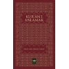 Kur’an’ı Anlamak