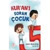 Kur’an’ı Soran Çocuk
