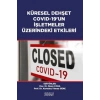 Küresel Dehşet Covid-19’un İşletmeler Üzerindeki Etkileri